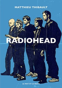 Radiohead - Matthieu Thibault (2024)