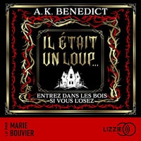 Il était un loup... - A.K. Benedict (2025)