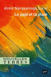 Le pajé et la pluie - Almir Surui (2023)