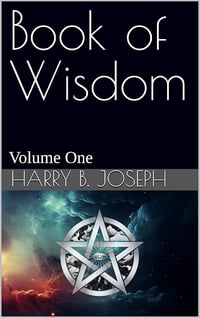 Book Of Wisdom Vol.1 - Harry B Joseph (2024)
