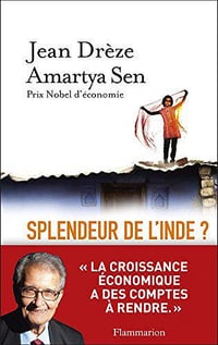 Splendeur de l’Inde ?: Développement, démocratie et inégalités - Jean Drèze et Amartya Sen