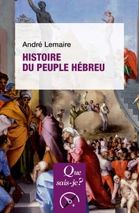 Histoire du peuple hébreu 11e édition - André Lemaire (2023)