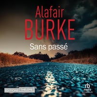 Sans passé: Ellie Hatcher 6 - Alafair Burke (2024)