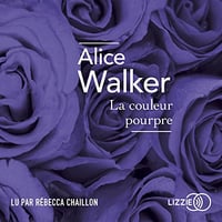 Alice Walker, "La couleur pourpre" (2022)