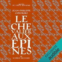 Le chevalier aux épines 3 - Le débat des dames - Jean-Philippe Jaworski (2024)