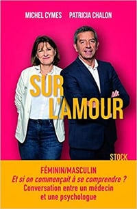 Sur l'amour - Michel Cymes , Patricia Chalon (2020)
