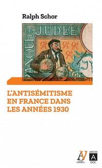L'antisémitisme en France dans les années 1930 - Ralph Schor (2021)