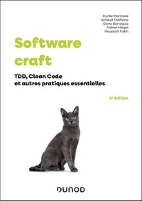 Software craft 2e éd.: TDD, Clean Code et autres pratiques essentielles - Collectif (2025)