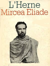 Les Cahiers de l'Herne - Mircea Eliade