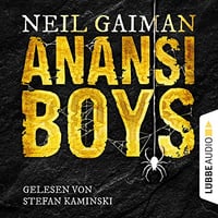 Neil Gaiman - Anansi boys Tome 2 [2018]