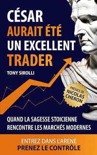 Tony Sirolli - César aurait été un excellent trader (2025)