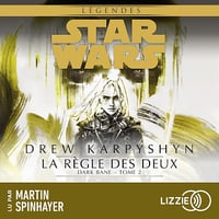 La règle des deux: Star Wars - Dark Bane, Tome 2 - Drew Karpyshyn (2026)