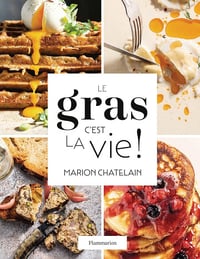 Le gras, c'est la vie ! - Marion Chatelain (2025)