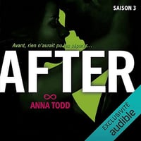 After: Saison 3 - Anna Todd