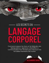 Les Secrets du Langage Corporel - Alexandre David (2022)
