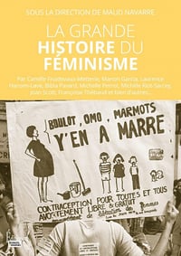 La grande histoire du féminisme - Maud Navarre (2022)