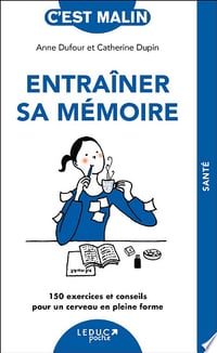 Entraîner sa mémoire, c'est malin - Anne Dufour, Catherine Dupin (2024)
