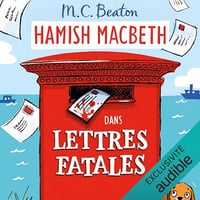 Lettres fatales: Hamish Macbeth 19 - M.C. Beaton (2023)