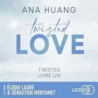 Ana Huang - Twisted 1 - Twisted Love [2023]