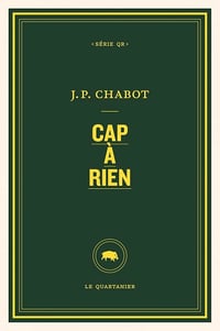 Cap à rien - Jean-Philippe Chabot (2025)