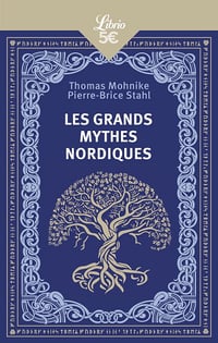 Les Grands Mythes nordiques - Thomas Mohnike, Pierre-Brice Stahl (2025)