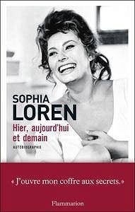 Sophia Loren, "Hier, aujourd’hui et demain"
