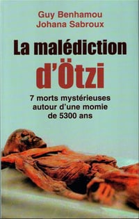 Guy Benhamou & Johana Sabroux - La Malédiction d’Ötzi