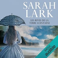 Les rives de la terre lointaine T1 - Sarah Lark