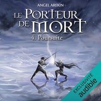 Poursuite: Le Porteur de Mort 4 - Angel Arekin (2020)