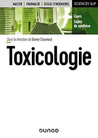 Toxicologie (Sciences de la vie) - Xavier Coumoul