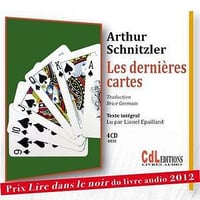 Les dernières cartes - Arthur Schnitzler