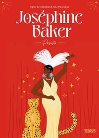 Joséphine Baker. Résiste - Sophie de Mullenheim (2023)