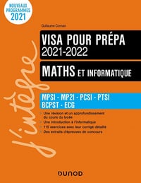 Maths et informatique - Visa pour la prépa 2021-2022 - Guillaume Connan (2021)