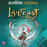 Le Frisson de l'Haruspice: Lanfeust de Troy 5 - Christophe Arleston (2023)