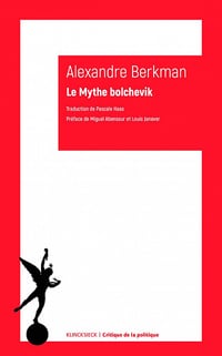 Le mythe bolchevik : Journal 1920-1922 (2017)