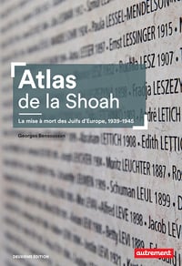 Atlas de la Shoah - Georges Bensoussan (2021)