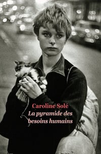 Caroline Solé - La pyramides des besoins humains