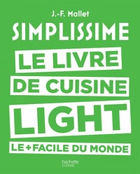 Simplissime light : Le livre de cuisine light le plus facile du monde