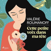 Cette petite voix dans ma tête - Valérie Roumanoff (2023)