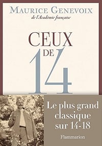 Ceux de 14 - Maurice Genevoix