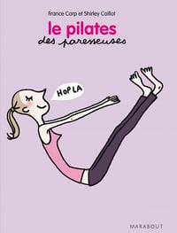France Carp - Le Pilates des paresseuses