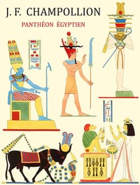 Jean-François Champollion - Panthéon égyptien (2024)