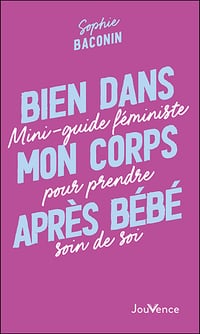 Bien dans mon corps après bébé - Sophie Baconin (2023)