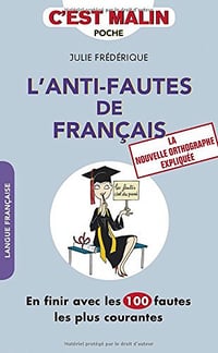 L’anti-fautes de français
