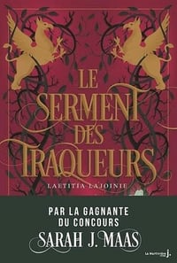 Le Serment des traqueurs - Laetitia Lajoinie (2022)