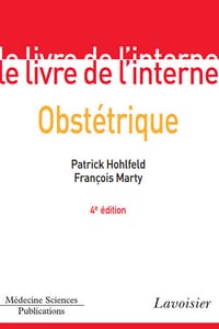 Le livre de l'interne - Obstétrique - 4eme édition - P. Hohlfeld - F. Marty (2011)