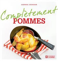 Complètement pommes - Andrea Jourdan