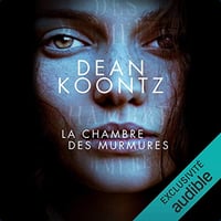 La chambre des murmures - Dean Ray Koontz