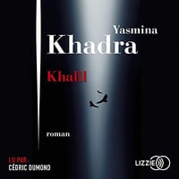 Khalil - Yasmina Khadra (2018) [Audio]