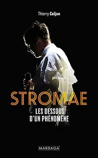 Stromae: Les dessous d'un phénomène - Thierry Coljon (2023)